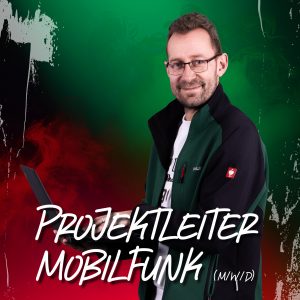 Projektleiter Mobilfunk gesucht